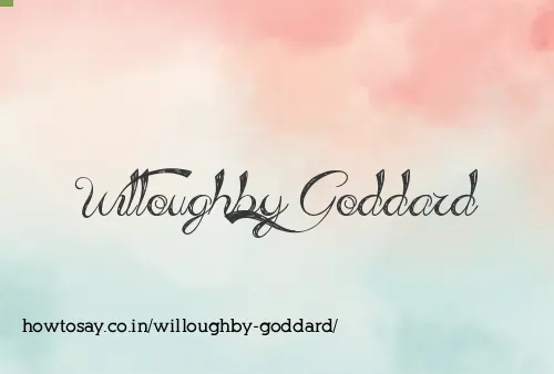 Willoughby Goddard