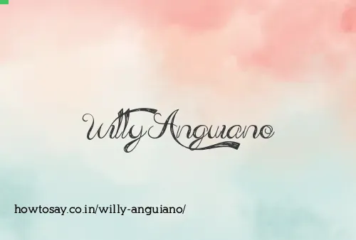 Willy Anguiano