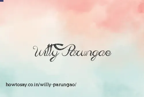 Willy Parungao
