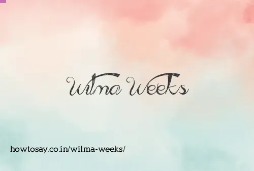 Wilma Weeks