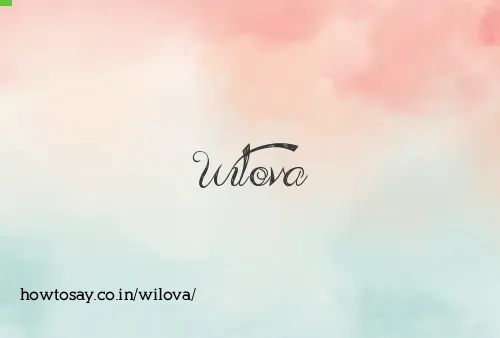 Wilova