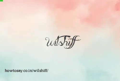 Wilshiff