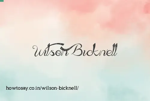 Wilson Bicknell