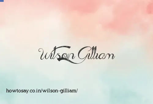 Wilson Gilliam