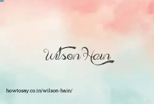 Wilson Hain