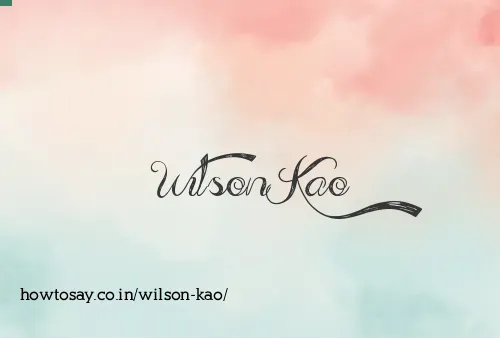 Wilson Kao