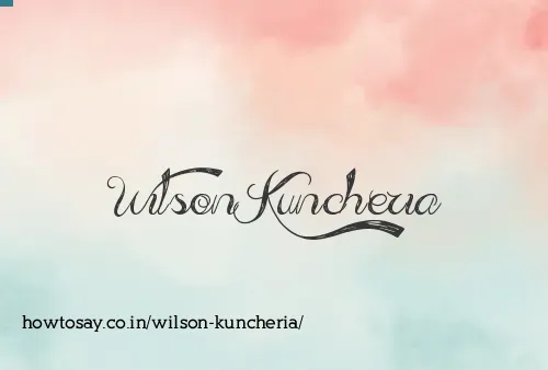 Wilson Kuncheria