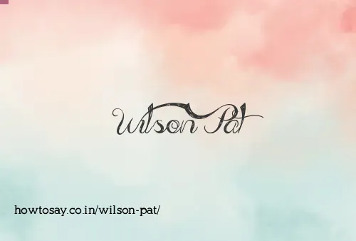 Wilson Pat