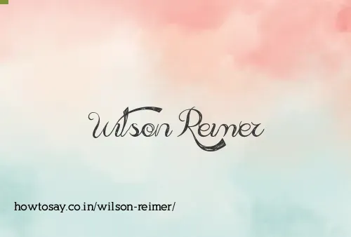 Wilson Reimer