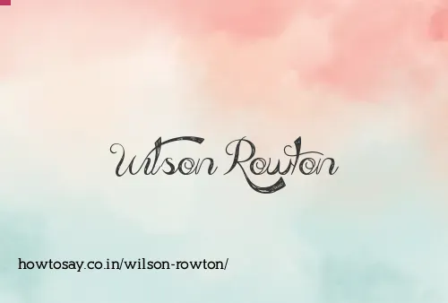 Wilson Rowton