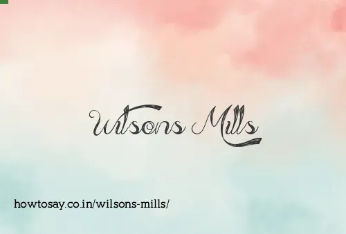 Wilsons Mills