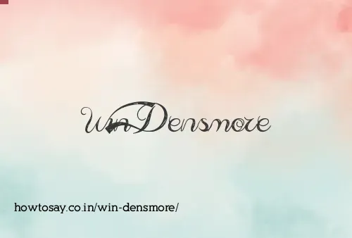 Win Densmore
