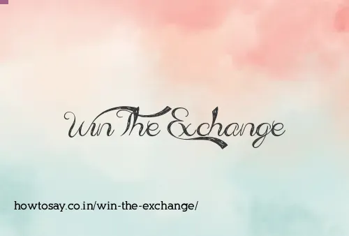 Win The Exchange