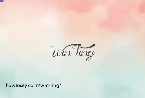 Win Ting