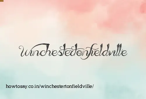 Winchestertonfieldville