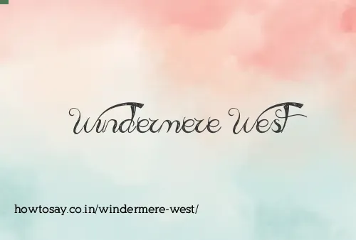 Windermere West