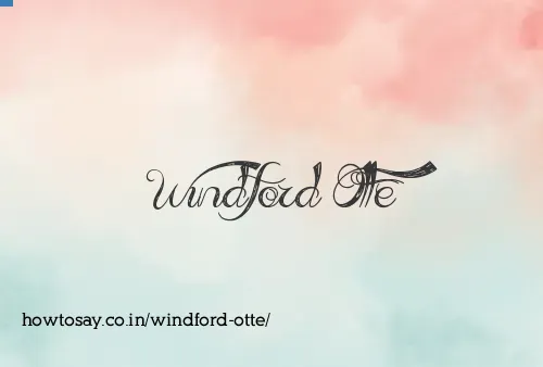 Windford Otte