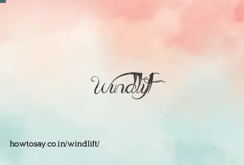 Windlift