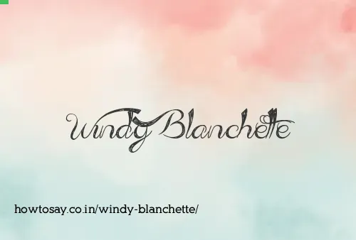 Windy Blanchette