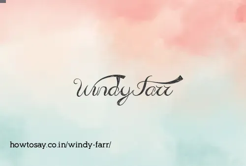 Windy Farr