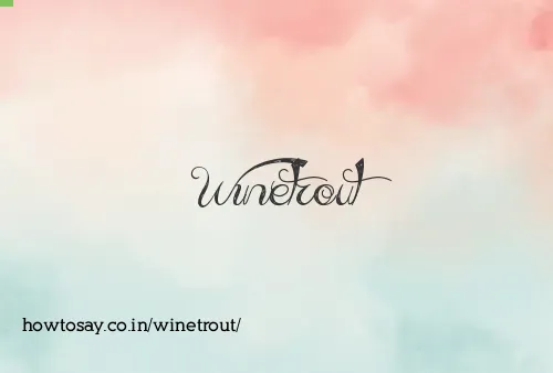 Winetrout