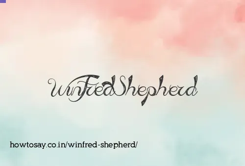 Winfred Shepherd