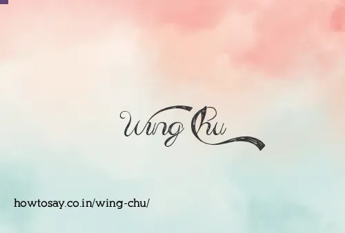 Wing Chu