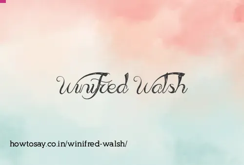 Winifred Walsh
