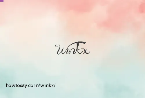 Winkx