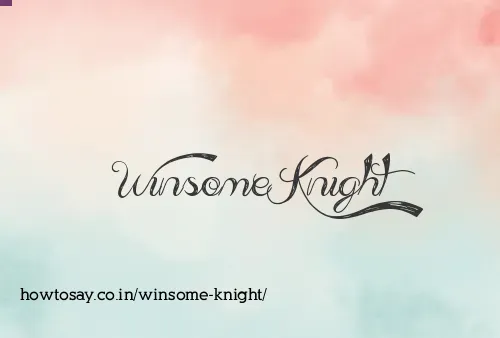 Winsome Knight