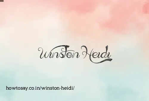 Winston Heidi