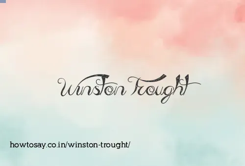 Winston Trought