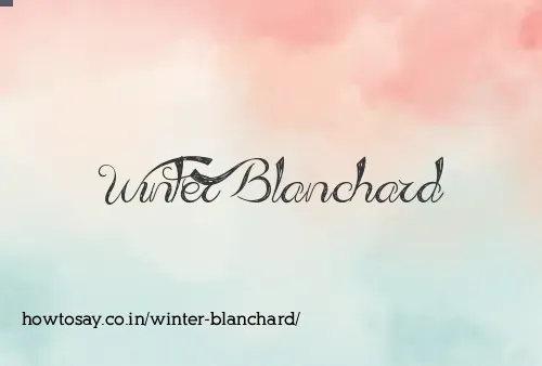 Winter Blanchard