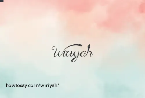 Wiriyah