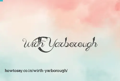 Wirth Yarborough