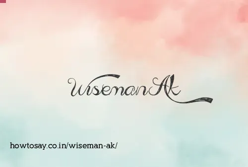 Wiseman Ak