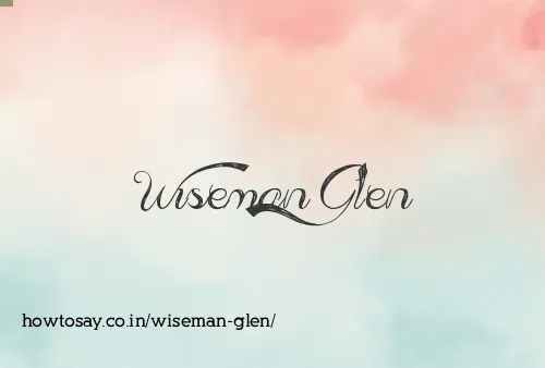 Wiseman Glen