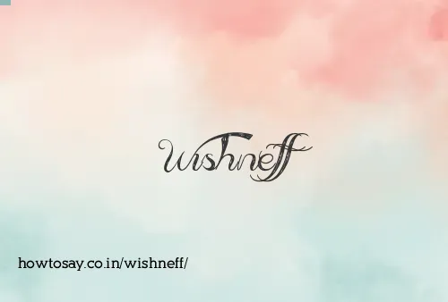 Wishneff