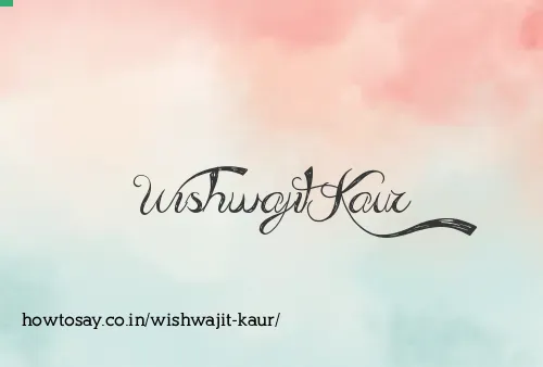 Wishwajit Kaur