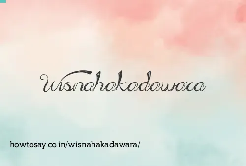 Wisnahakadawara