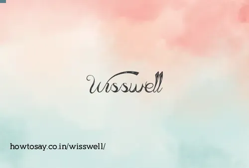 Wisswell