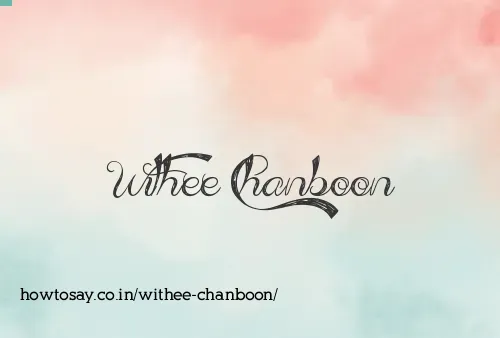 Withee Chanboon