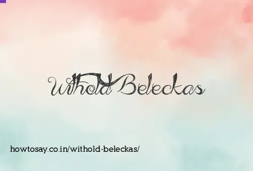 Withold Beleckas