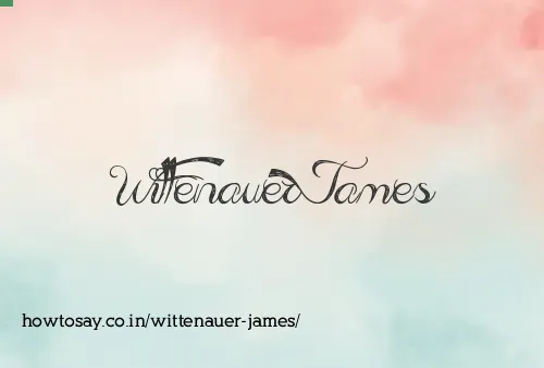 Wittenauer James