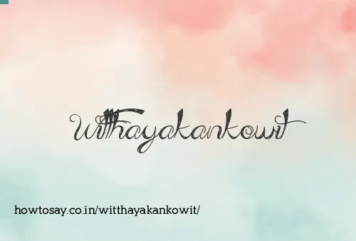 Witthayakankowit
