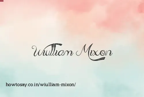 Wiulliam Mixon
