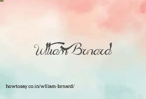 Wlliam Brnard