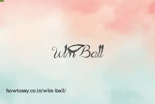 Wlm Ball