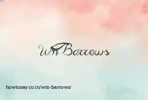 Wm Barrows