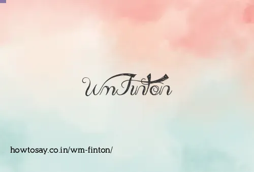Wm Finton